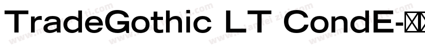 TradeGothic LT CondE字体转换